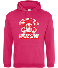 Load image into Gallery viewer, Mae'n haf o hyd yn Wrecsam - Hwdi