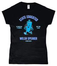 Load image into Gallery viewer, STATE EDUCATED WELSH SPEAKER - Crys-T "Fitted"