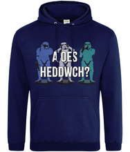 Load image into Gallery viewer, A oes heddwch? - Hwdi