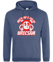 Load image into Gallery viewer, Mae'n haf o hyd yn Wrecsam - Hwdi
