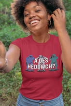 Load image into Gallery viewer, A oes heddwch - Crys-T "fitted"