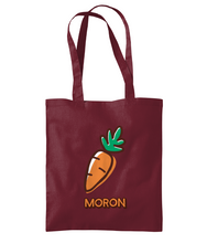 Load image into Gallery viewer, Moron - Bag tôt...