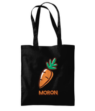 Load image into Gallery viewer, Moron - Bag tôt...