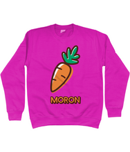 Load image into Gallery viewer, MORON - Crys chwys
