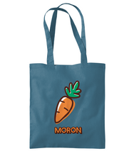 Load image into Gallery viewer, Moron - Bag tôt...