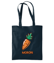Load image into Gallery viewer, Moron - Bag tôt...