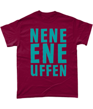 Load image into Gallery viewer, Nene ene uffen....