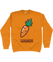 Load image into Gallery viewer, MORON - Crys chwys