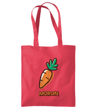 Load image into Gallery viewer, Moron - Bag tôt...