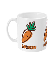 Load image into Gallery viewer, Moron - Mwg