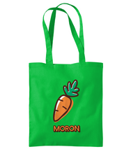 Load image into Gallery viewer, Moron - Bag tôt...