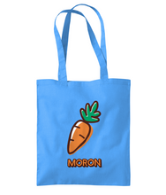 Load image into Gallery viewer, Moron - Bag tôt...