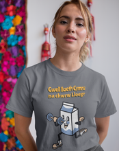 Load image into Gallery viewer, Gwell llaeth Cymru na chwrw Lloegr